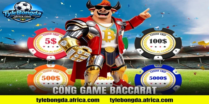 cổng game baccarat