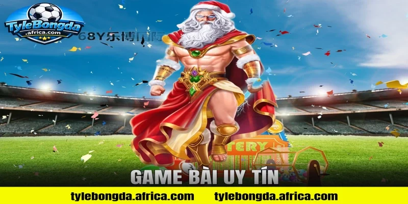 game bài uy tín